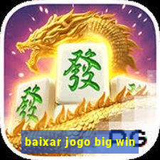 baixar jogo big win